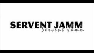 Servent jamm - cried out