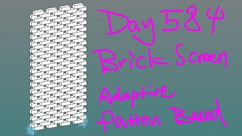 Revit Exercise (Day 584) - Brick Screen Adaptive Pattern Based Part 1