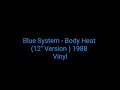 Blue System - Body Heat (12