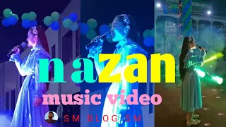 Nazan Nazan Nazan song cover I nazan Nazan Arabic song I wa mana dashte viral tiktok song #smblogsm