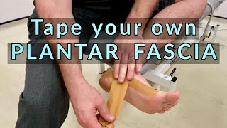 Tape your own Plantar Fascia  Low Dye Taping Technique