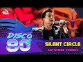 Silent Circle - Anywhere Tonight (Disco of the 80's Festival, Russia, 2012)