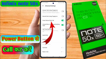 how to infinix note 50x power button to end call, infinix note 50x power button se call cut jata hai