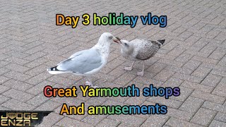 day 3 great Yarmouth holiday vlog shops and amusements
