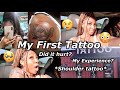 I WENT AND GOT MY VERY FIRST TATTOO TODAY😭 |AGE 21| DID IT HURT?😳 *SHOULDER TATTOO*😏
