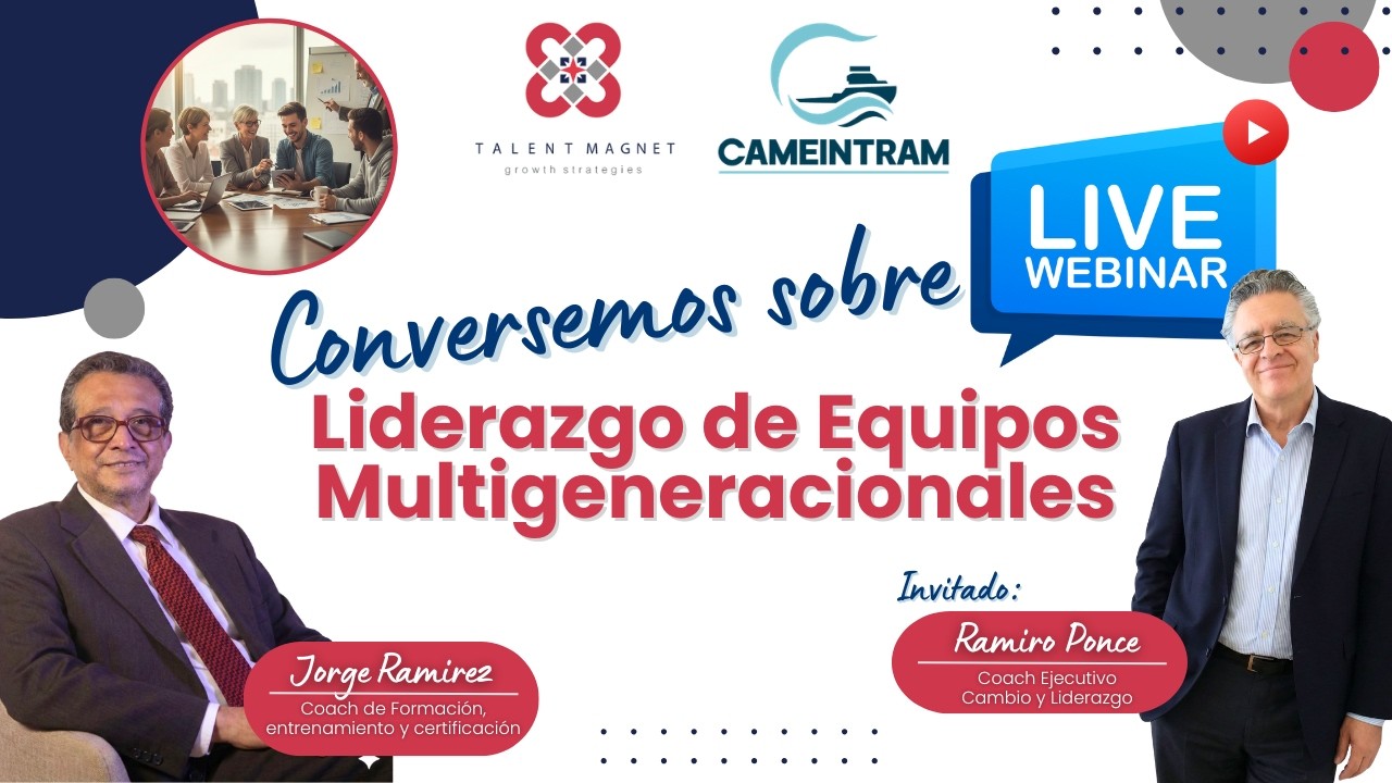 Conversemos sobre... Liderazgo de Equipos Multigeneracionales