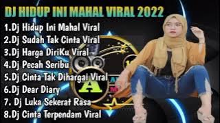 DJ HIDUP INI MAHAL~KALAU DIPIKIRKAN VS DJ CINTA TAK DIHARGAI REMIX TERBARU VIRAL TIKTOK 2022