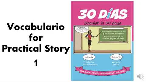 30 DIAS Vocabulary for Practical Story 1