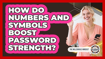 How Do Numbers And Symbols Boost Password Strength?