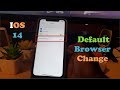 iOS 14 Default Browser Change image