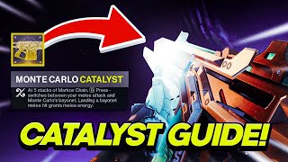 Monte Carlo Catalyst Guide! How To Get It | Destiny 2 Season of The Witch