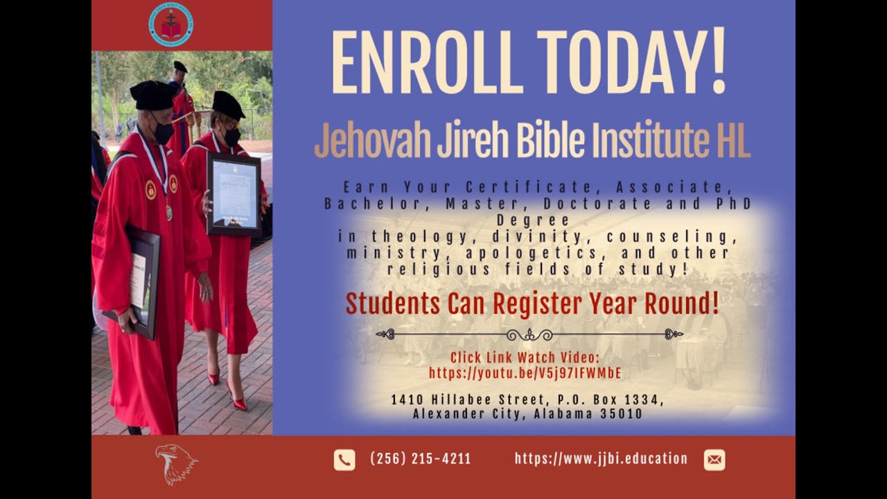 Jehovah Jireh Bible Institute HL Earn Your Certificate Thru PhD Degree jehovah-jireh-bible-institute-hl-earn-your-certificate-thru-phd-degree