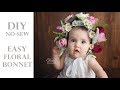 DIY easy no-sew FLORAL BONNET for a sitter session BABY PHOTOSHOOT