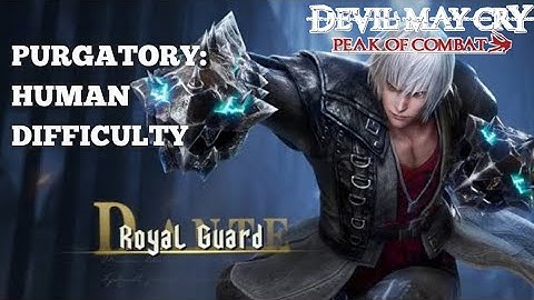 Devil May Cry: Peak of Combat - Purgatory H Difficulty, Royal Guard