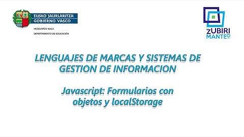 Lenguajes de marcas: Javascript - Formularios con objetos y localStorage