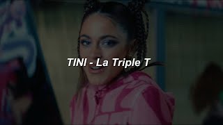 TINI - La Triple T 💔 || LETRA