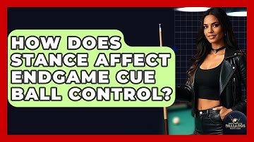 How Does Stance Affect Endgame Cue Ball Control? - Billiards Hustlers