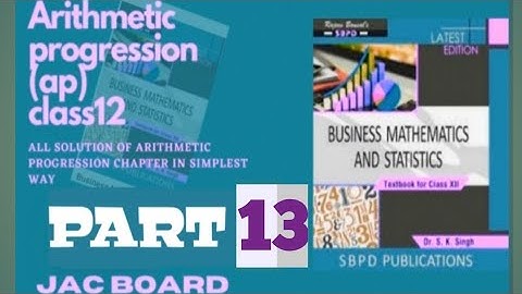 #13Arithmeticprogression class 12th Business Mathematics.[ jac board]Excrise-1(A) Type1allQno(1,2,3)