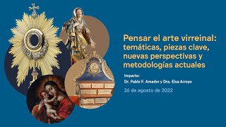 Diplomado Arte Novohispano | Pensar el arte virreinal