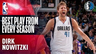 Dirk Nowitzki's Best Play of Each Season In His NBA Career!
