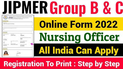 JIPMER Nursing Officer Online Form 2022 kaise bhare | JIPMER Group B and C various post online form