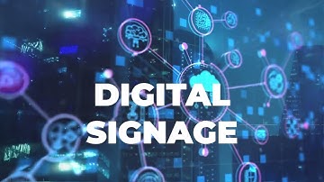 Digital Signage Introduction