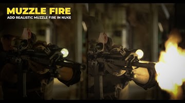 How to Add Realistic Muzzle Fire in Nuke | Gun Firing VFX Tutorial for Beginners