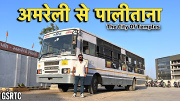 Amreli To Palitana in GSRTC Deluxe Express Ordinary Bus Jounrey 🚍 | Jounrey For The City Of Temples🛕