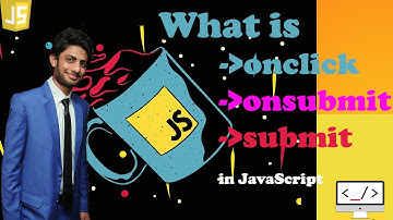 Onclick function|Submit function|&|On-submit function in JavaScript  in (Hindi/Urdu)by TechWithYasir