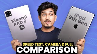 Xiaomi Pad 6 vs iPad 9th Gen ⚡ Speed Test, Camera & Full Comparison?