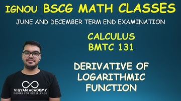 L10.1 DERIVATIVE OF LOG FUNCTION || BMTC 131 CALCULUS || DOWNLOAD VIGYAN ACADEMY APP FOR FULL COURSE