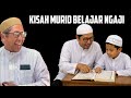 KISAH LUCU MURID BELAJAR NGAJI