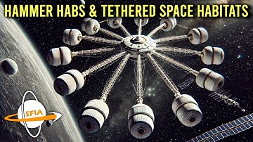 Gravity By Design - Tether Habitats & Orbital Living