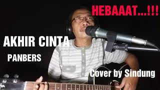 Akhir Cinta  Panbers Cover By Sindung   Enaknya Acoustic