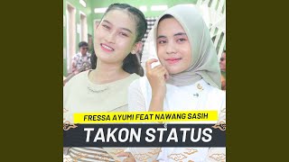 TAKON STATUS (feat. Nawang Sasih)