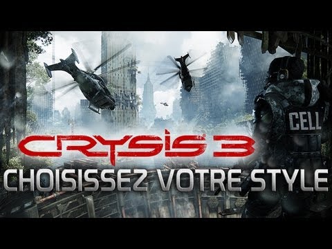 Crysis 3 - Trailer Interactif : Choisissez votre style !