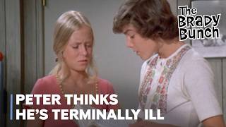 Peter Brady Thinks He’s Terminally Ill