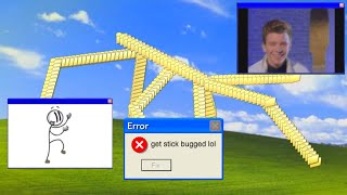 get stick bugged but it's on windows XP