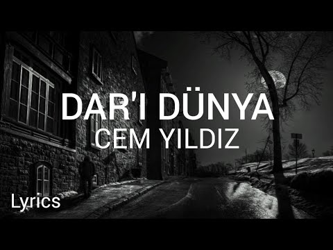 Cem Yıldız Dar ı Dünya Sözleri Lyrics Eşref Rüya 