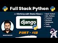 📚 Django || Pt- 12: Working with Static Files in Django || 📚✨