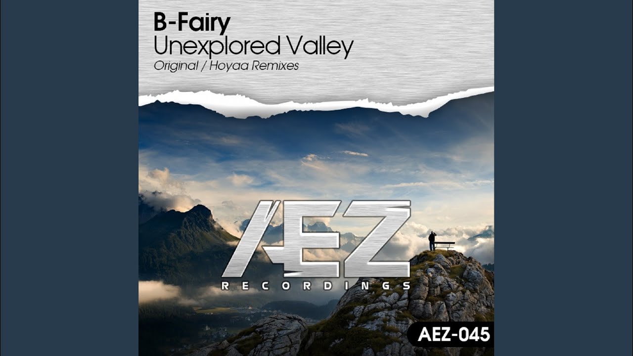 Watch Unexplored Valley (Hoyaa Remix) on YouTube Watch Unexplored Valley (Hoyaa Remix) on YouTube