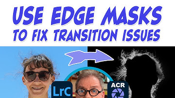 Edge Masks in Lightroom and ACR