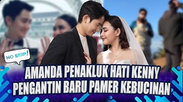 GEMES!!! KENNY AUSTIN PENAKLUK HATI AMANDA MANOPO | NO SKIP