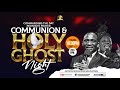 Mid night prayer commanding the daycommunion and holy ghost  night 20042024