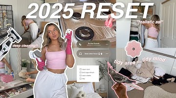 2025 RESET ROUTINE 🧼 declutter, organise & deep clean EVERYTHING with me *for the new year*
