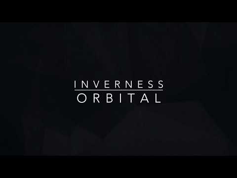 INVERNESS - Orbital [Single 2018]