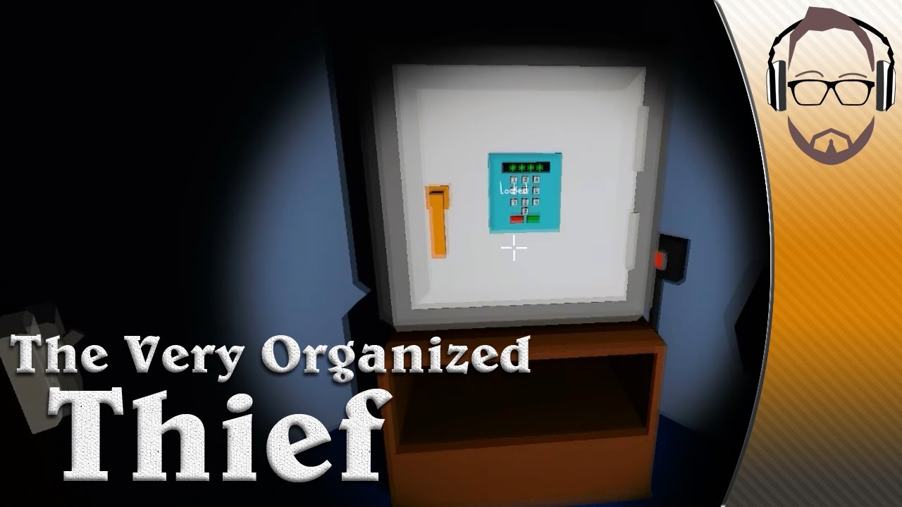 the very organized thief