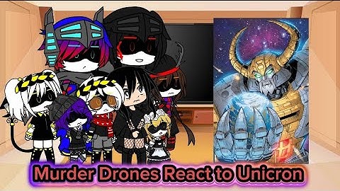 Murder Drones React to Unicron| Gacha life Reaction