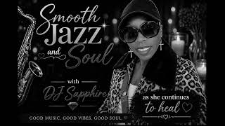 Smooth Jazz and Soul with DJ Sapphire on 17 April 2026