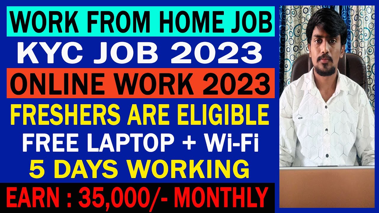 KYC Jobs 2023 Online Jobs 2023 Work At Home Online Jobs At Home